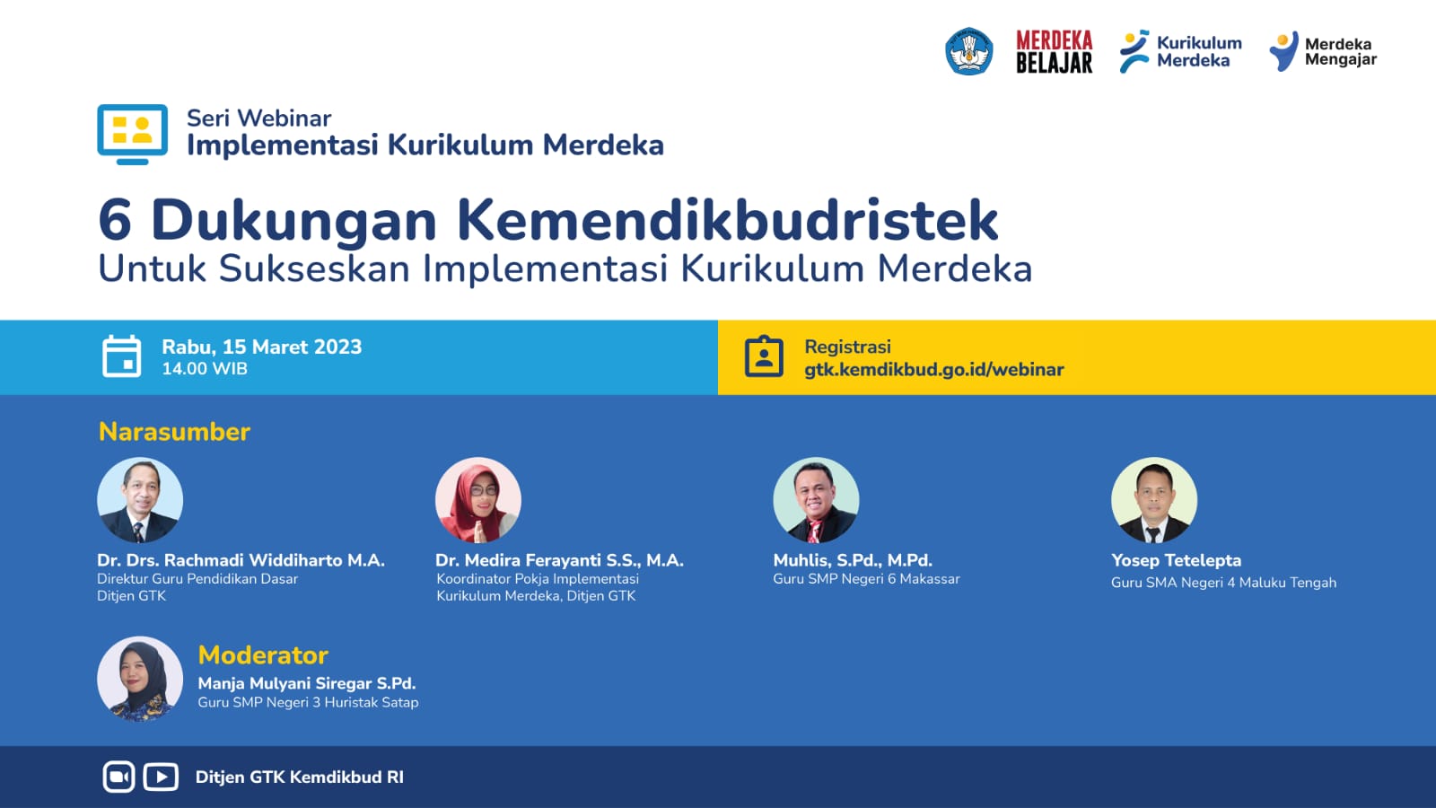 Seri Webinar IKM-6 Dukungan Kemendikbudristek Untuk Sukseskan Implementasi Kurikulum Merdeka