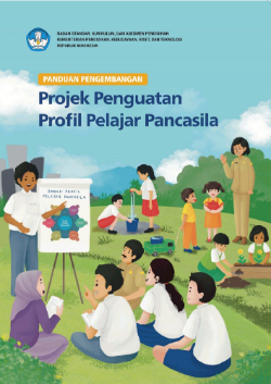 Cover Panduan Pengembangan Projek Penguatan Profil Pelajar Pancasila