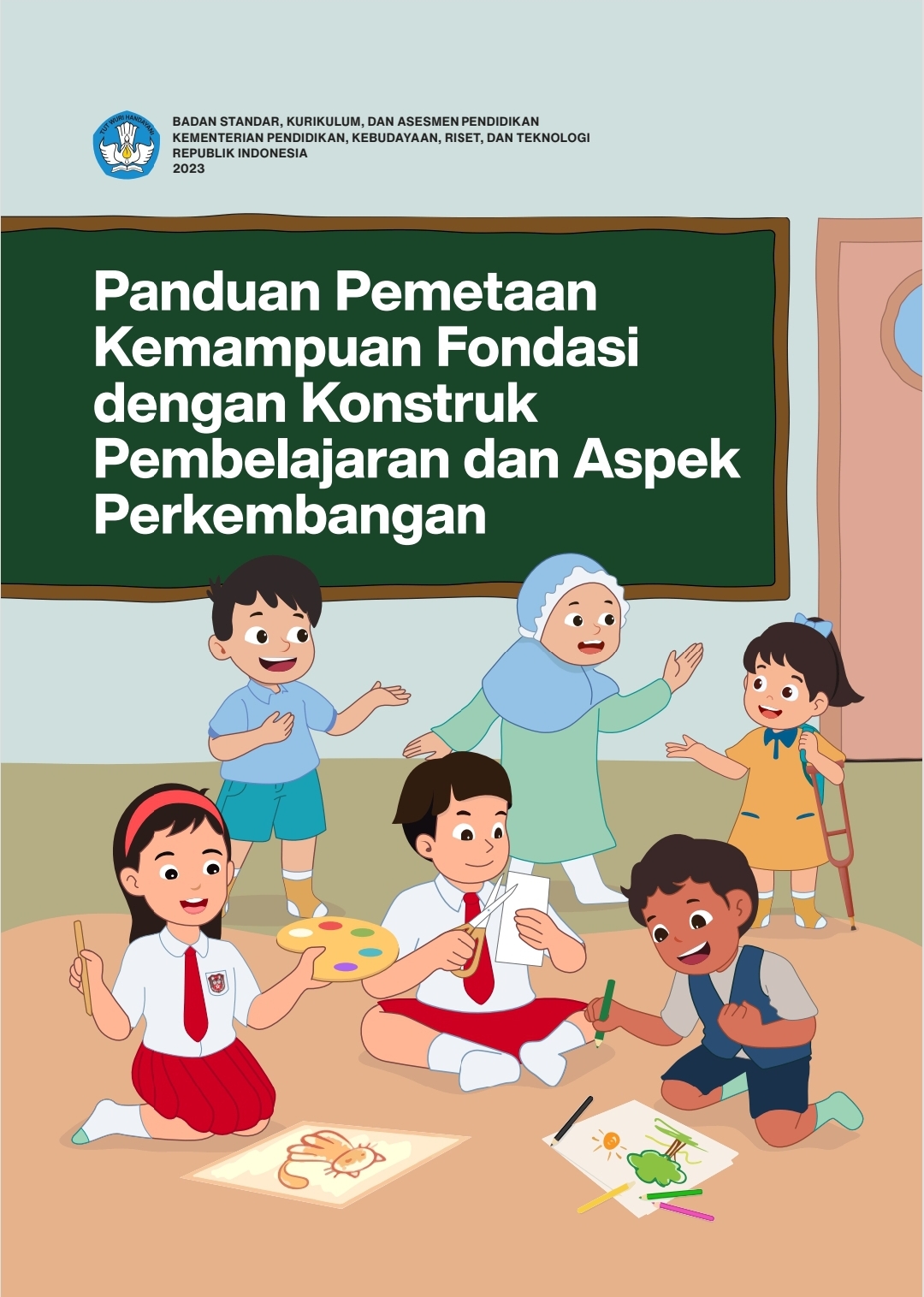 Cover Panduan Pemetaan Kemampuan Fondasi dengan Konstruk Pembelajaran dan Aspek Perkembangan 