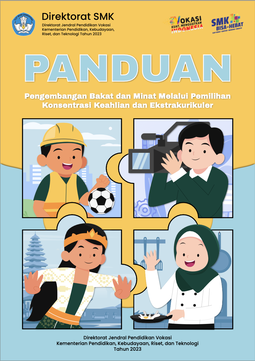 Cover Panduan Pengembangan Bakat dan Minat Peserta Didik SMK melalui Pemilihan Konsentrasi Keahlian dan Ekstrakurikuler