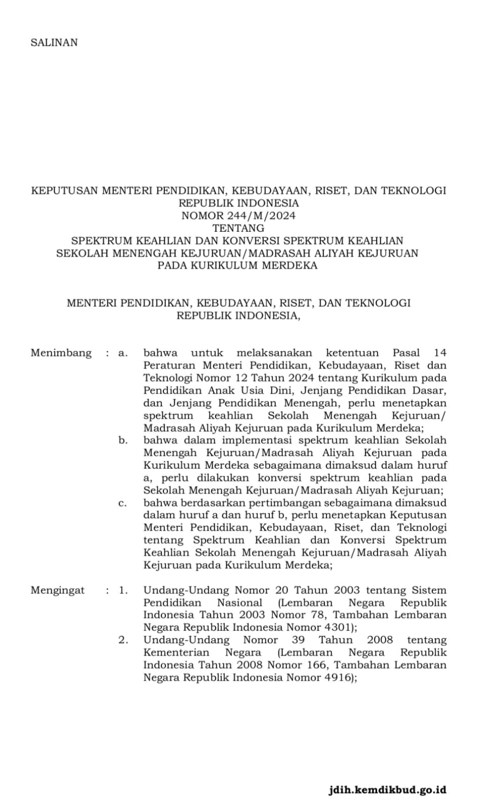 Cover Keputusan Menteri Pendidikan, Kebudayaan, Riset, dan Teknologi Republik Indonesia Nomor 244/M/2024 tentang Spektrum Keahlian dan Konversi Spektrum Keahlian Sekolah Menengah Kejuruan/Madrasah Aliyah Kejuruan pada Kurikulum Merdeka