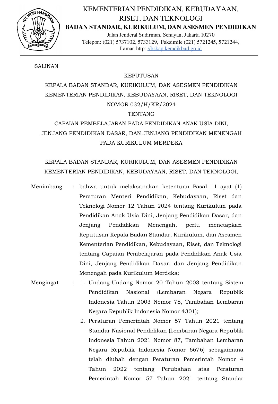 Cover Keputusan Kepala Badan Standar, Kurikulum, dan Asesmen Pendidikan Kementerian Pendidikan, Kebudayaan, Riset, dan Teknologi Nomor 032/H/KR/2024 tentang Capaian Pembelajaran pada Pendidikan Anak Usia Dini, Jenjang Pendidikan Dasar, dan Jenjang Pendidikan Me