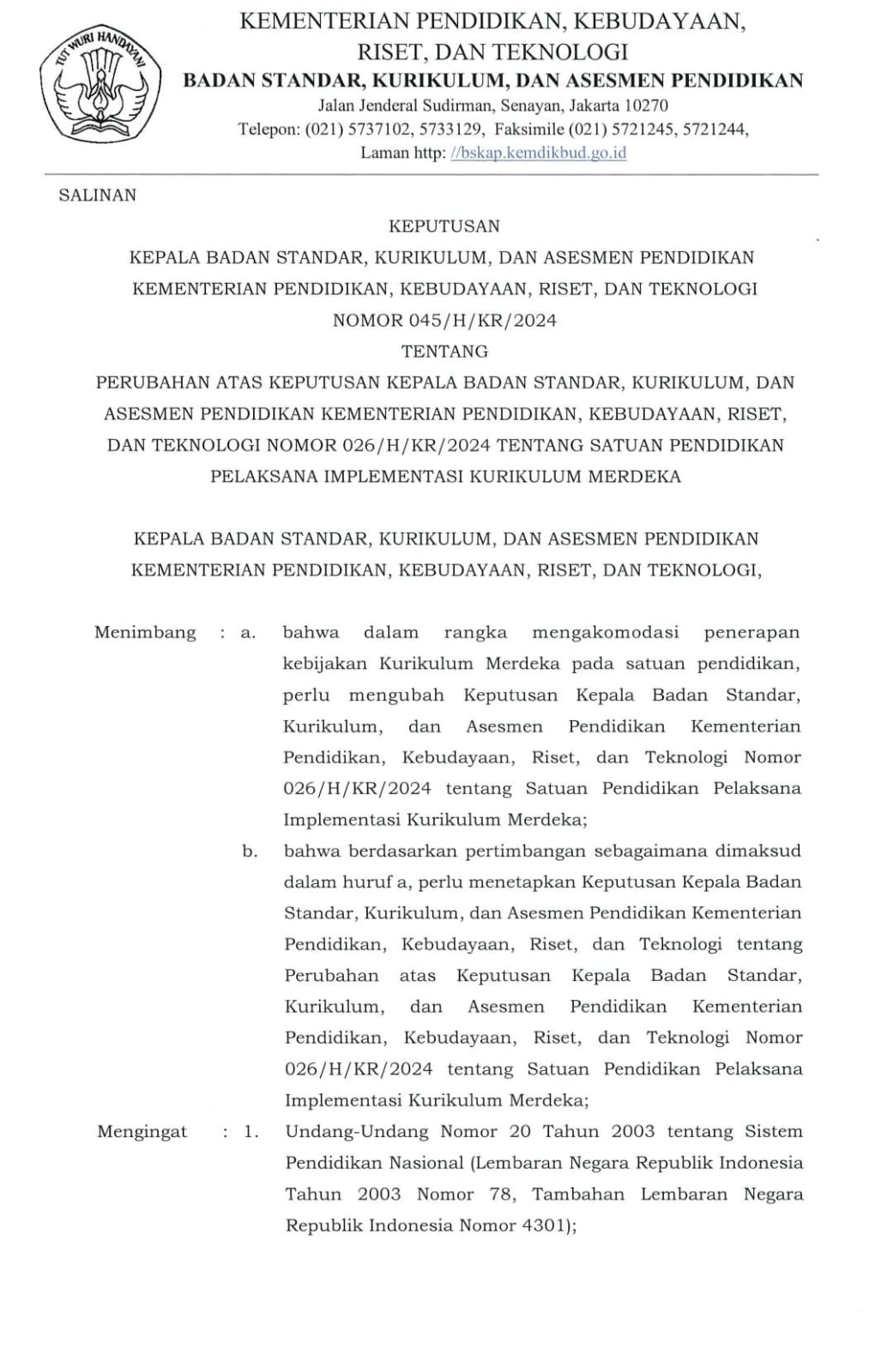 Cover Keputusan Kepala BSKAP Nomor 045/H/KR/2024 tentang Perubahan Atas Keputusan Kepala BSKAP Nomor 026/H/KR/2024 tentang Satuan Pendidikan Pelaksana Implementasi Kurikulum Merdeka