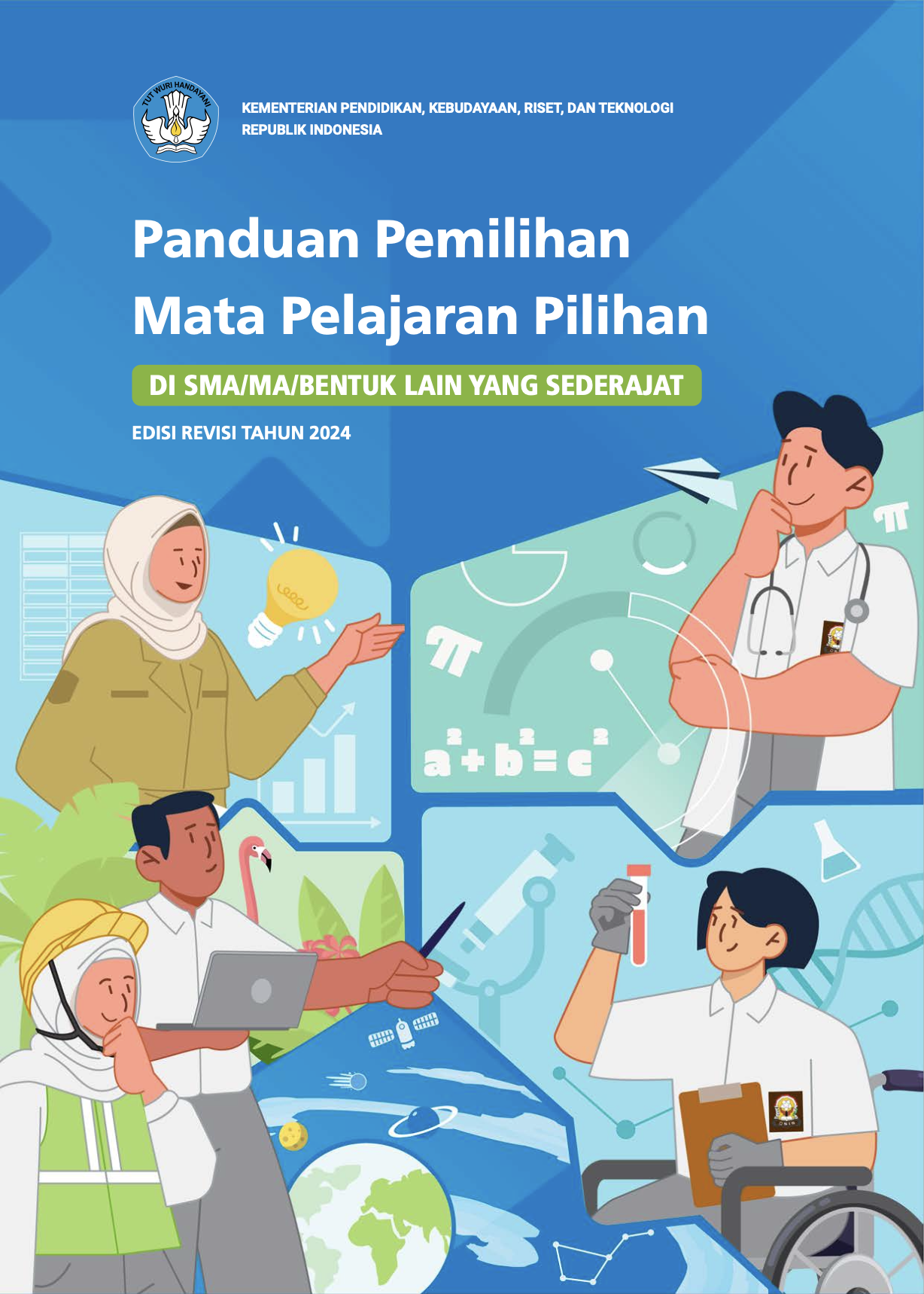 Cover Panduan Pemilihan Mata Pelajaran Pilihan di SMA/MA/Bentuk Lain yang Sederajat Edisi Revisi Tahun 2024