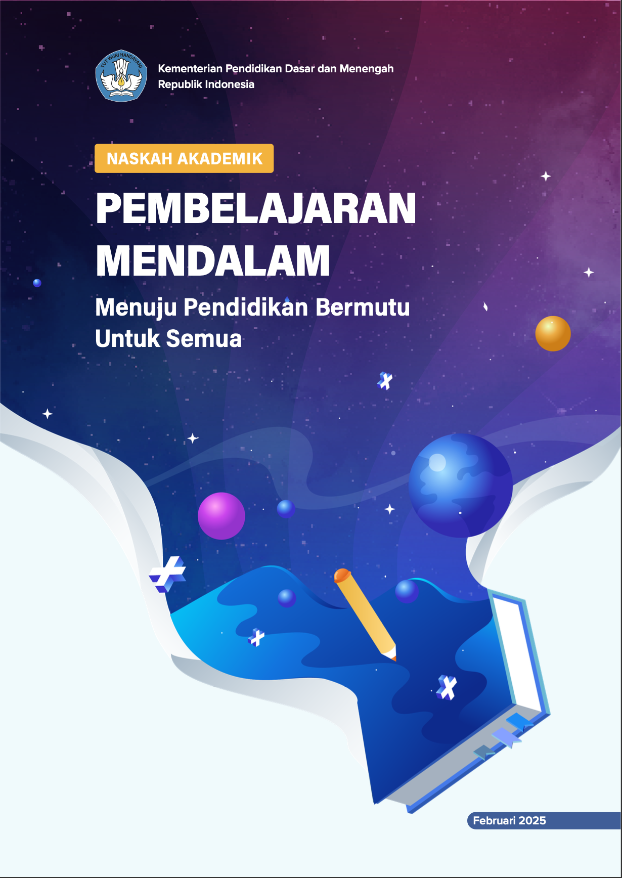 Cover Naskah Akademik Pembelajaran Mendalam Menuju Pendidikan Bermutu untuk Semua