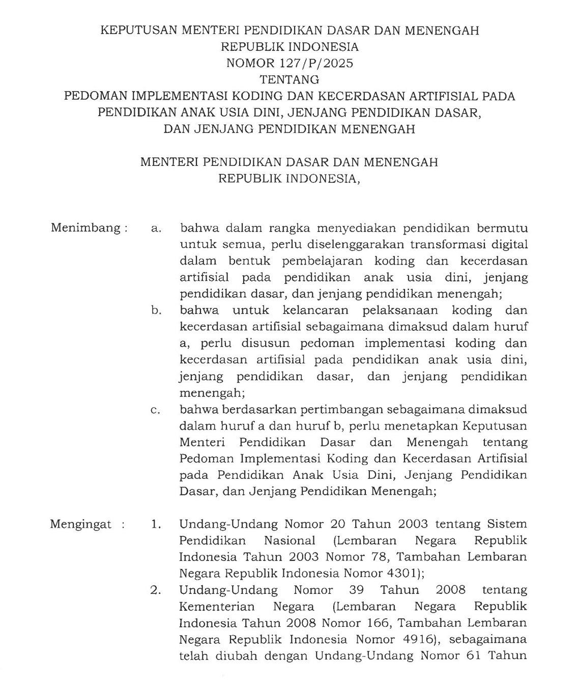 Cover Keputusan Menteri Pendidikan Dasar dan Menengah Republik Indonesia Nomor 127/P/2025 tentang Pedoman Implementasi Koding dan Kecerdasan Artifisial pada Pendidikan Anak Usia Dini, Jenjang Pendidikan Dasar, dan Jenjang Pendidikan Menengah